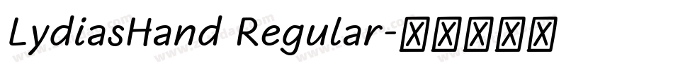 LydiasHand Regular字体转换
